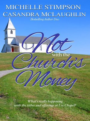 cover image of Not with the Church's Money